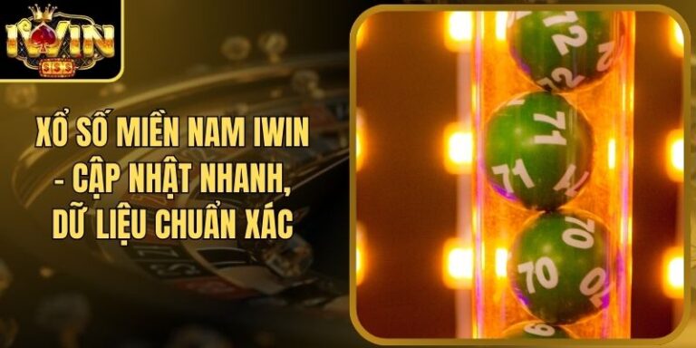 Xổ Số Miền Nam Iwin – Cập Nhật Nhanh, Dữ Liệu Chuẩn Xác 3 Xổ Số Miền Nam Iwin – Cập Nhật Nhanh, Dữ Liệu Chuẩn Xác